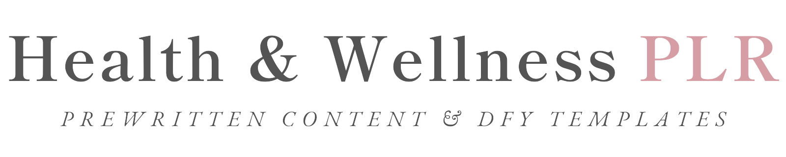 Health and Wellness PLR