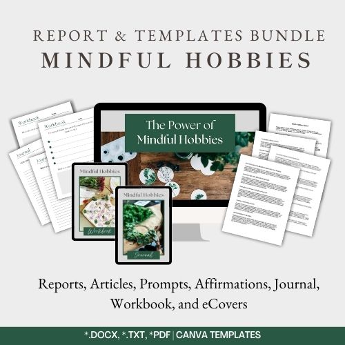 Mindful Hobbies | Report Bundle